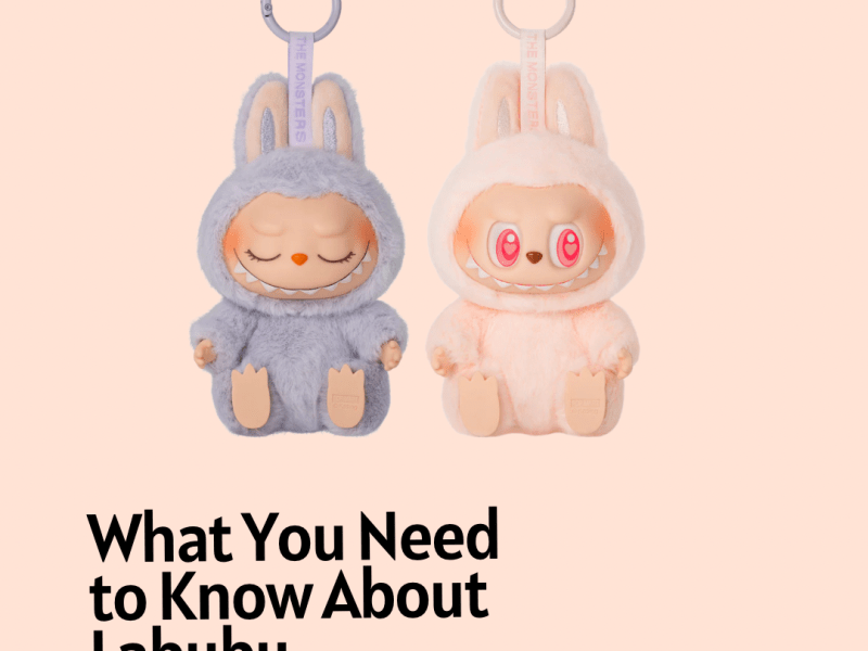 Labubu: All You Need to&nbsp;Know